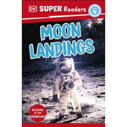 Dk Super Readers Level 4 Moon Landings - Dk Super Readers - DK