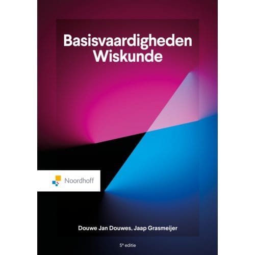 Basisvaardigheden Wiskunde - Douwe Jan Douwes