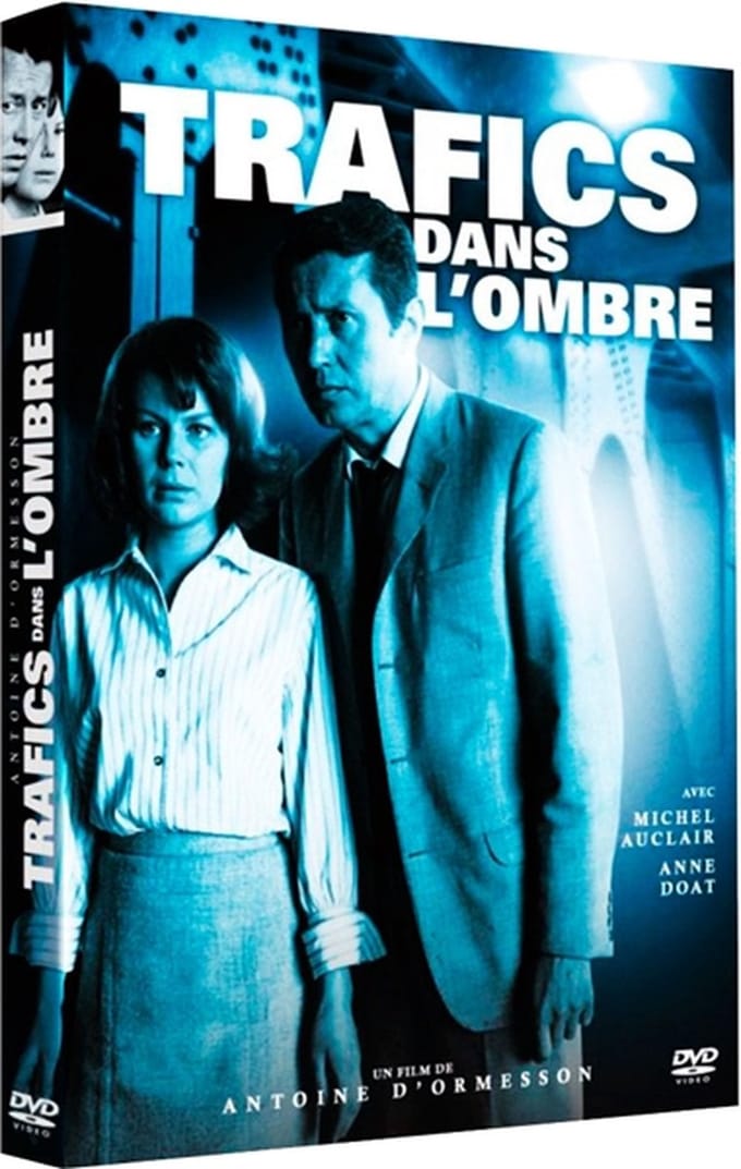 Trafics dans l'ombre