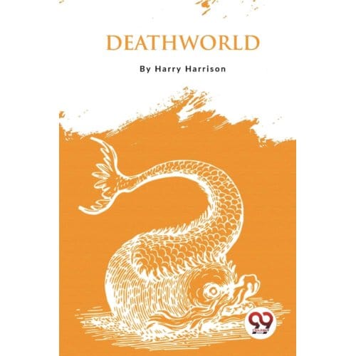 Deathworld door Harry Harrison Paperback Boek 9789357277730