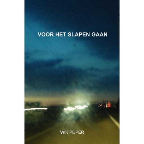 Voor Het Slapen Gaan - Wik Pijper