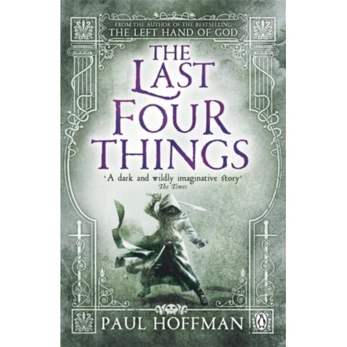 The Last Four Things - The Left Hand Of God - Paul Hoffman
