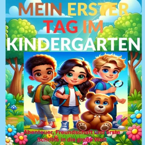 Mein Erster Tag Im Kindergarten(Ein Schönes Geschenk Zum Kindergartenstart) - Tizi Lausmann
