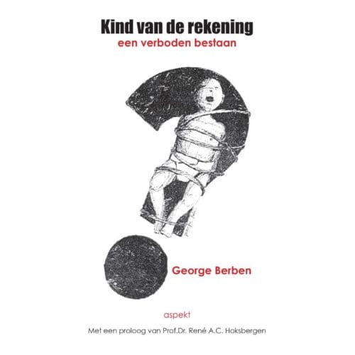Kind Van De Rekening - George Berben