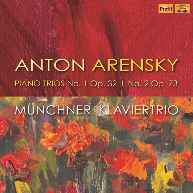 Münchener Klaviertrio - Arensky: Piano Trios No. 1 Op. 32 | No. 2, Op. 73 (CD)