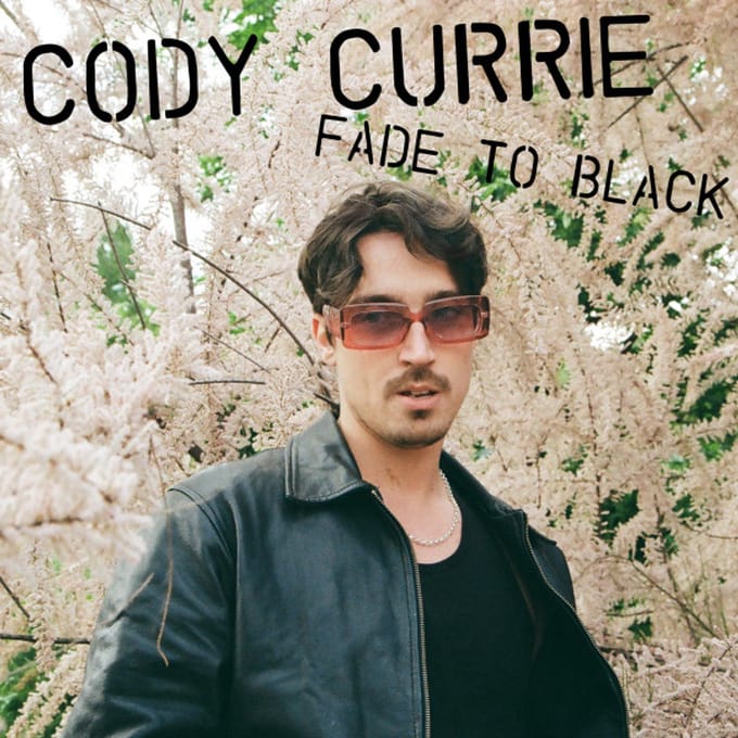 Fade To Black - Cody Currie & Cody Currie