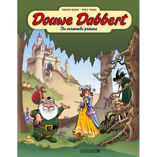 De Verwende Prinses - Douwe Dabbert - Thom Roep