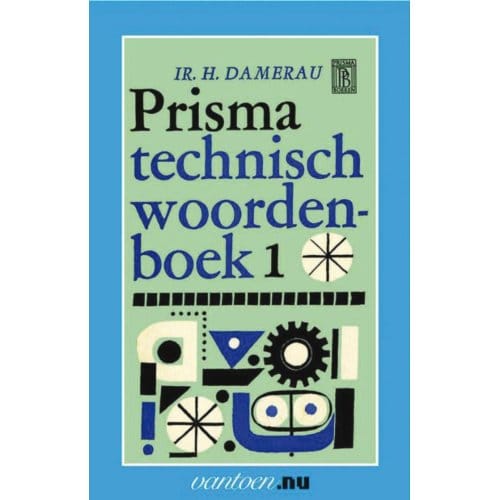 Prisma Technisch Woordenboek / 1 - Vantoen.Nu - H. Damerau