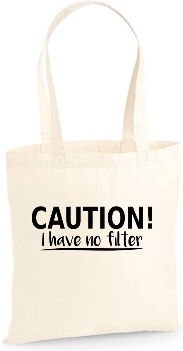 Linnen tas Caution i have no filter, Naturel, One Size