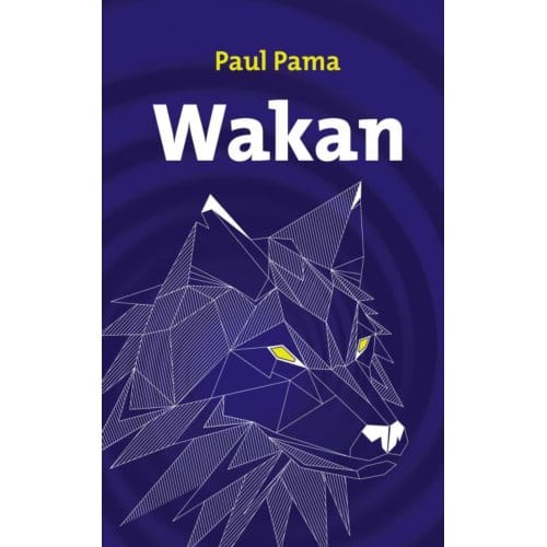 Wakan - Paul Pama