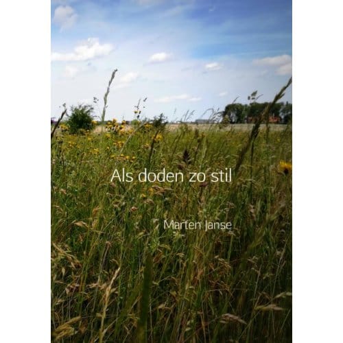 Als Doden Zo Stil - Marten Janse