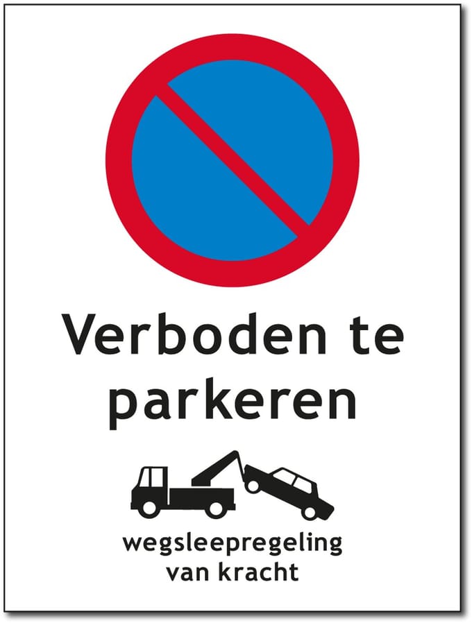 Parkeerverbod bord - Aluminium - 30 x 40 cm - Weerbestendig