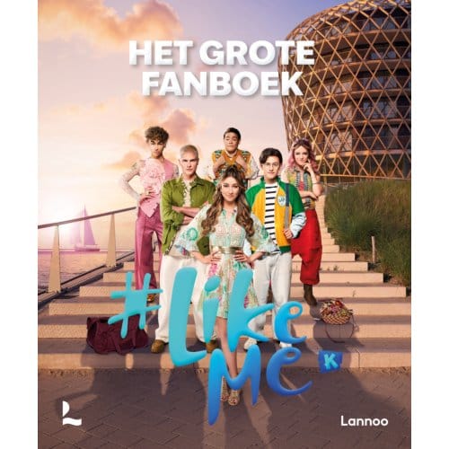 #likeme - Het Grote Fanboek - #likeme - #LikeMe