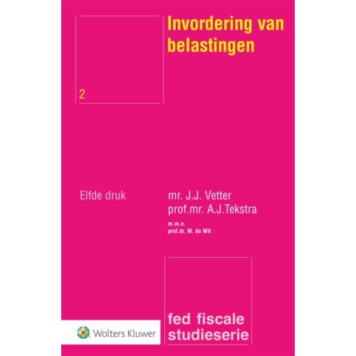 Invordering Van Belastingen - J.J. Vetter