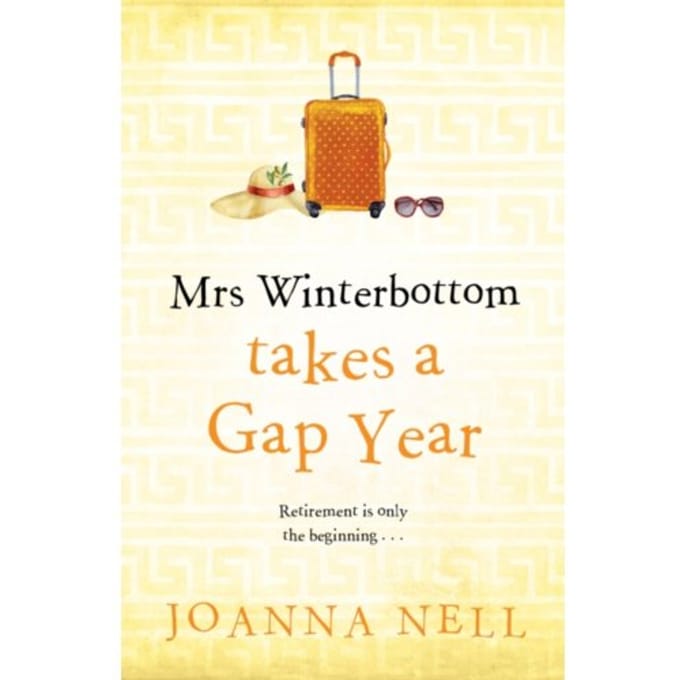 Mrs Winterbottom Takes A Gap Year - Joanna Nell