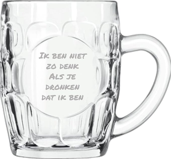 Bierpul gegraveerd - 55cl - Ik ben niet zo denk als je dronken dat ik ben