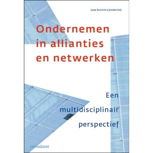 Ondernemen In Allianties En Netwerken