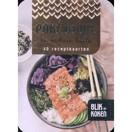 Poké Bowl - Blik Op Koken - ImageBooks Factory
