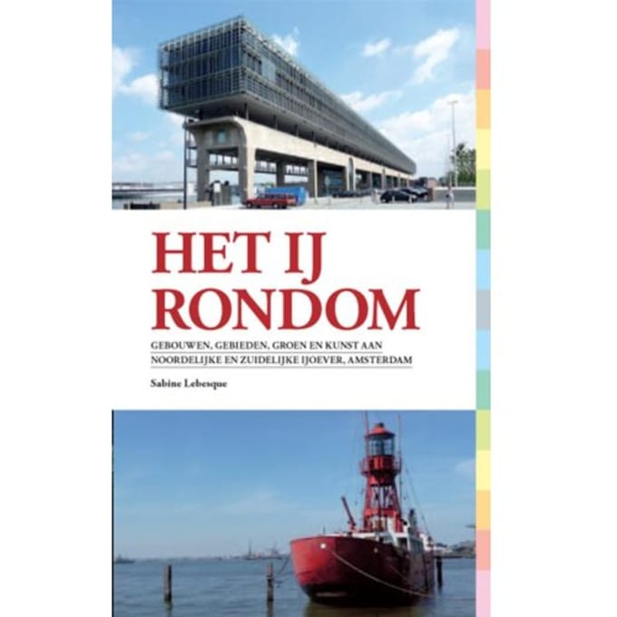 Het Ij Rondom - Sabine Lebesque