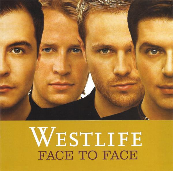 Face To Face - Westlife
