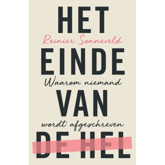 Het Einde Van De Hel - Reinier Sonneveld