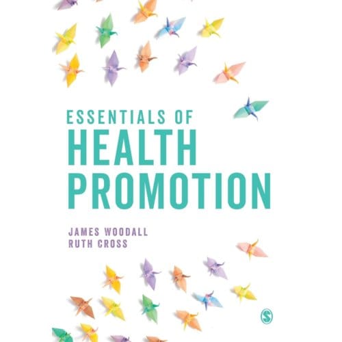 Essentials Of Health Promotion - Woodall, James