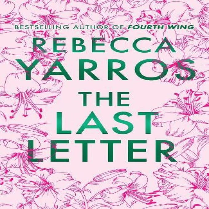 De Laatste Brief door Rebecca Yarros Hardback Boek 9781911754220