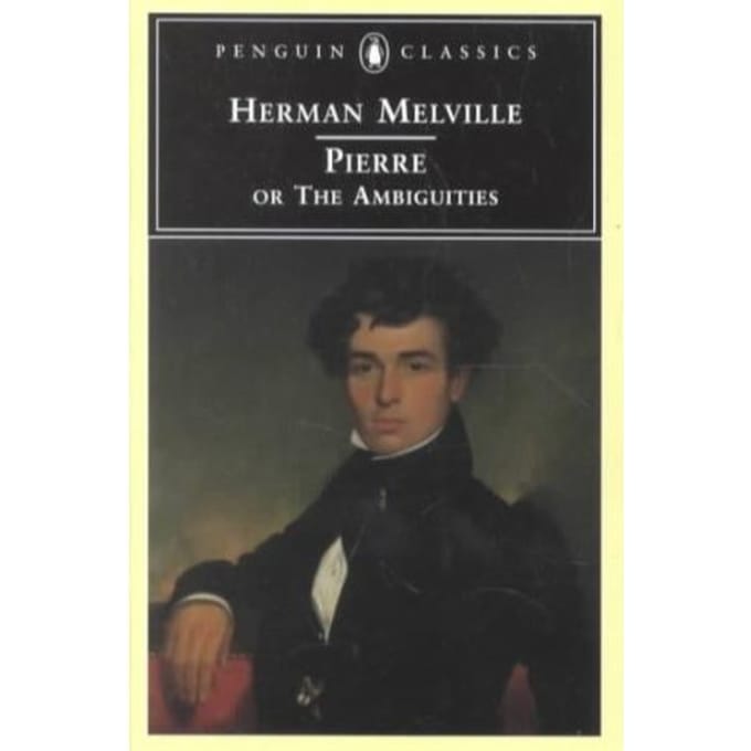 Pierre - Herman Melville