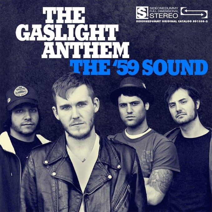 Fifty Nine Sound - The Gaslight Anthem