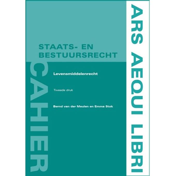 Levensmiddelenrecht - Ars Aequi Cahiers - Privaatrecht - Bernd van der Meulen