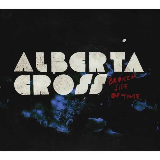 Alberta Cross - Broken Side Of Time (CD)