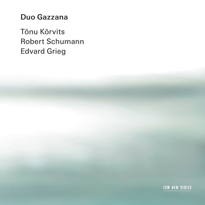 Duo Gazzana - Tõnu Kõrvits | Robert Schumann | Edvard Grieg (CD)