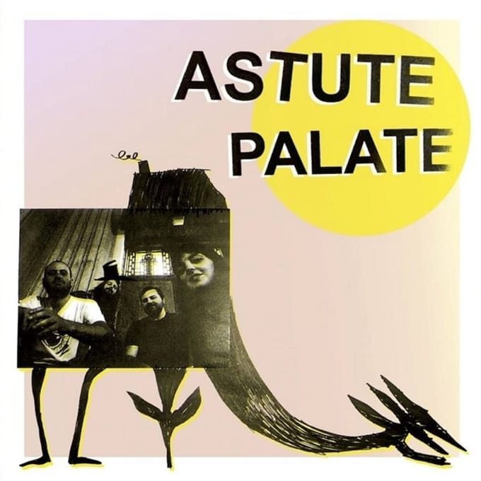 Astute Palate - Astute Palate
