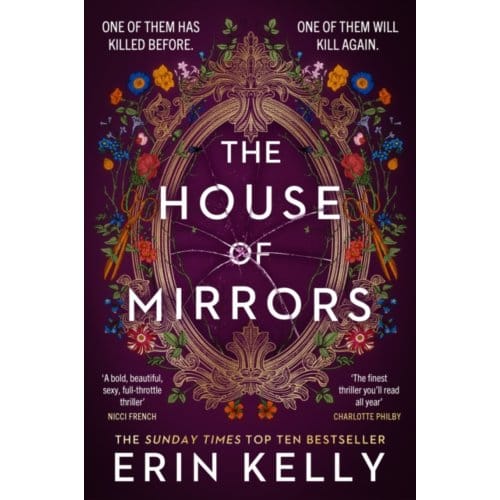 The House Of Mirrors - Erin Kelly