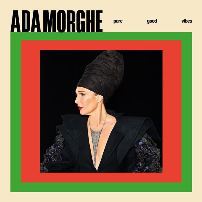 Ada Morghe - Pure Good Vibes (CD)