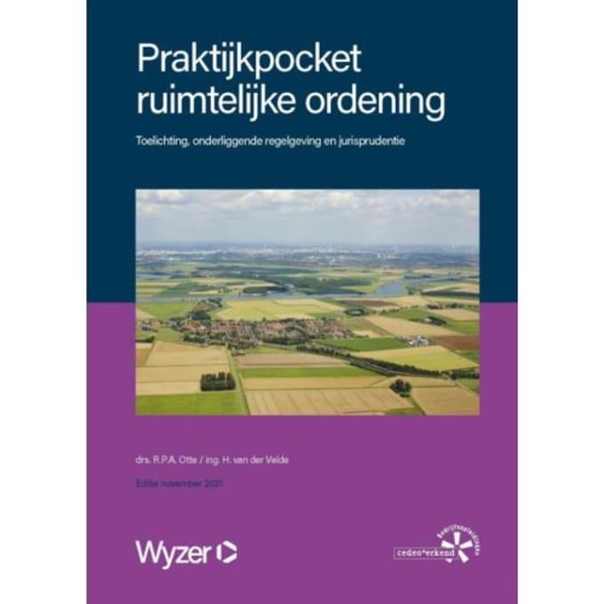 Praktijkpocket Ruimtelijke Ordening - R.P.A. Otte