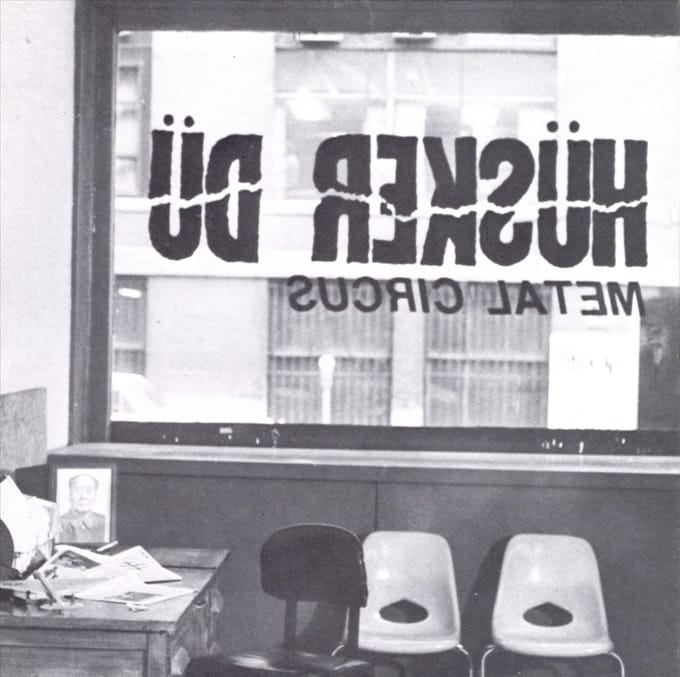 Metal Circus - Husker Du