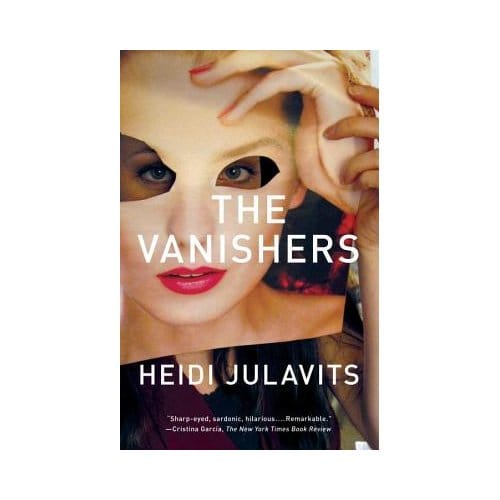 The Vanishers - Heidi Julavits