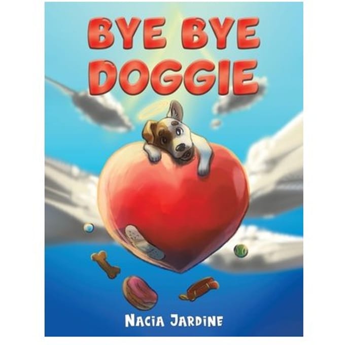Bye Bye Doggie - Jardine, Nacia