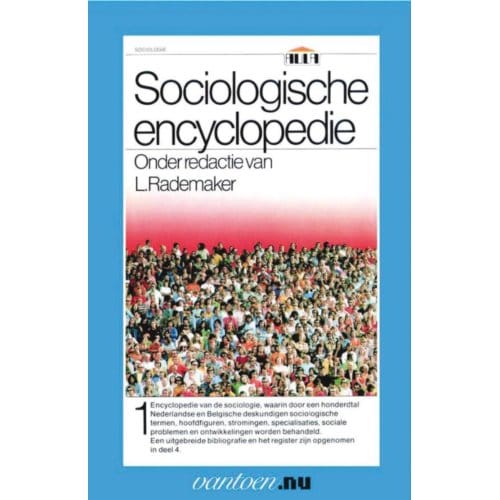 Sociologische Encyclopedie / 1 - Vantoen.Nu - L. Rademaker