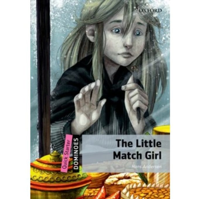 Dominoes: Quick Starter: The Little Match Girl