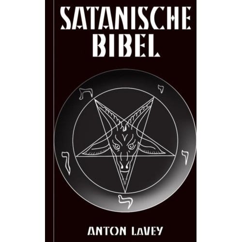 Satanische Bibel - Anton Szandor LaVey