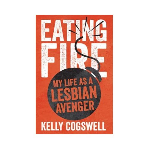 Eating Fire - Kelly Cogswell