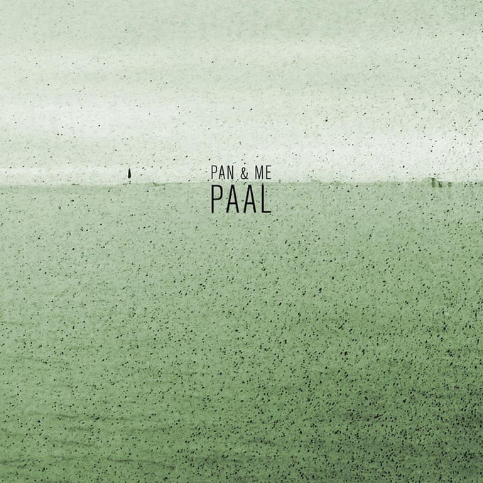 Pan & Me - Paal (LP) (Limited Edition)