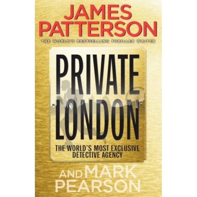 Private London - Private - James Patterson