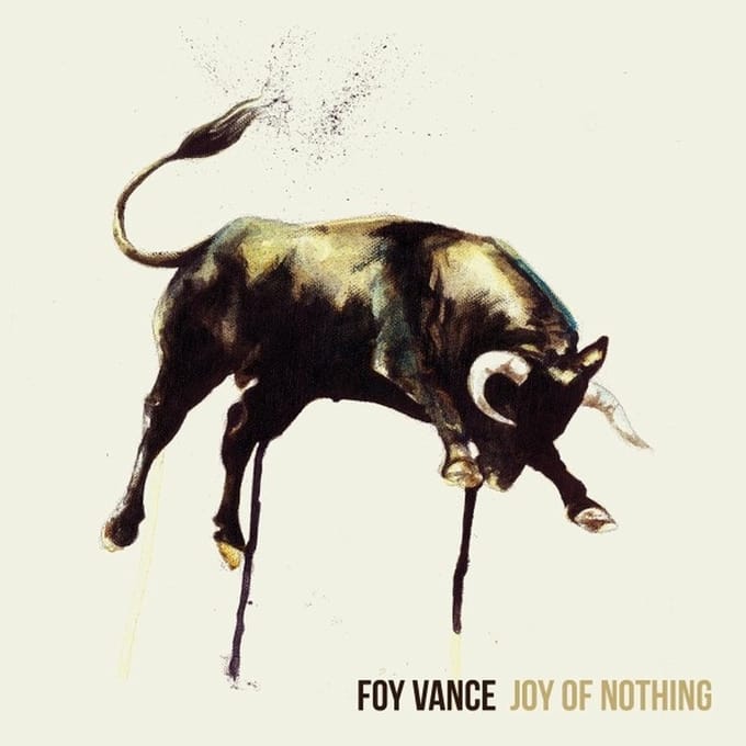 Foy Vance - Joy Of Nothing (LP) (Coloured Vinyl)