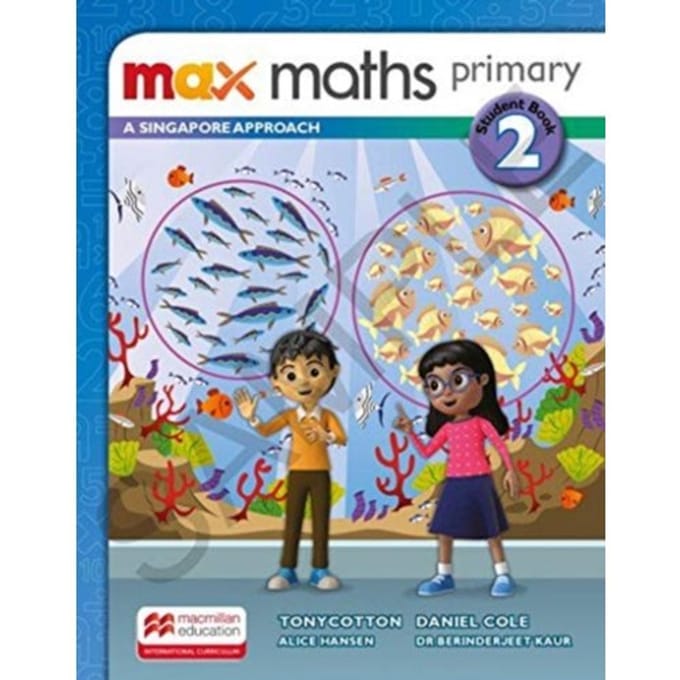 Max Maths Primary A Singapore Approach Grade 2 Student Book - Max Maths Primary A Singapore