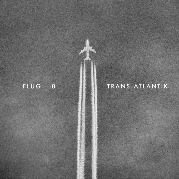 Flug 8 - Trans Atlantik (2 LP)
