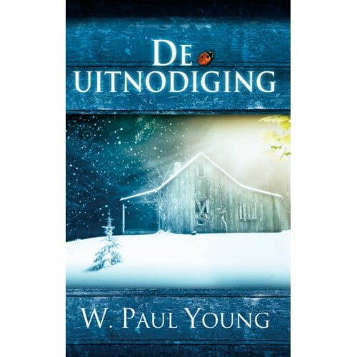 De Uitnodiging - William Paul Young