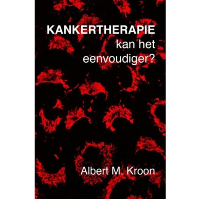 Kankertherapie - Albert M. Kroon